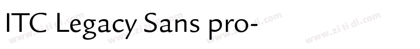 ITC Legacy Sans pro字体转换